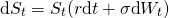 \[\textnormal{d}S_t = S_t(r \textnormal{d} t + \sigma  \textnormal{d} W_t)\]