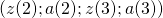 (z(2); a(2); z(3); a(3))